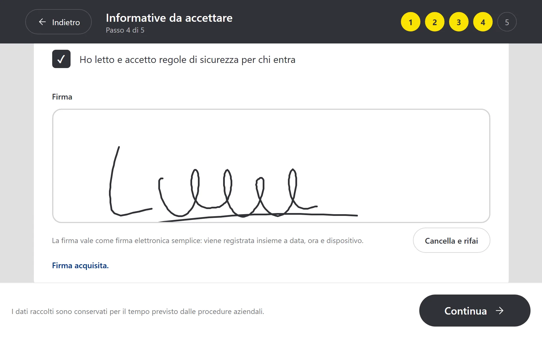 Al chiosco, le regole di sicurezza accettate e firmate sullo schermo; sotto, «La firma vale come firma elettronica semplice: viene registrata insieme a data, ora e dispositivo» e «Firma acquisita».